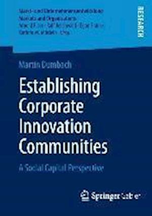 Establishing Corporate Innovation Communities