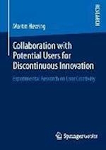 Collaboration with Potential Users for Discontinuous Innovation