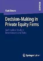 Decision-Making in Private Equity Firms