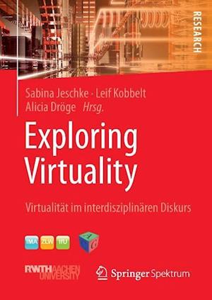 Exploring Virtuality