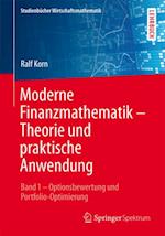 Moderne Finanzmathematik – Theorie und praktische Anwendung