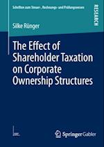 Effect of Shareholder Taxation on Corporate Ownership Structures
