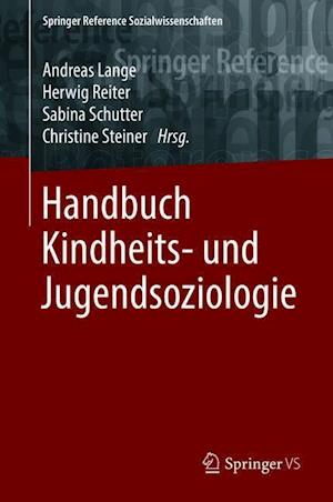 Handbuch Kindheits- und Jugendsoziologie