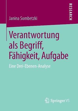 Verantwortung als Begriff, Fähigkeit, Aufgabe