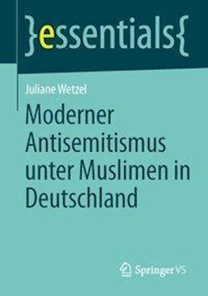 Moderner Antisemitismus unter Muslimen in Deutschland