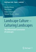 Landscape Culture - Culturing Landscapes