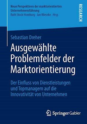 Ausgewählte Problemfelder der Marktorientierung