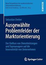 Ausgewählte Problemfelder der Marktorientierung