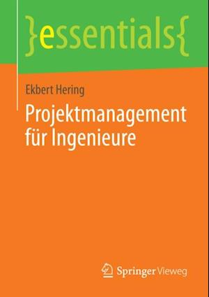 Projektmanagement für Ingenieure