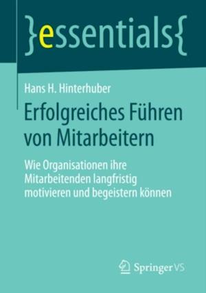 Erfolgreiches Führen von Mitarbeitern