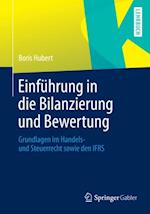 Einführung in die Bilanzierung und Bewertung