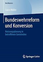 Bundeswehrreform und Konversion
