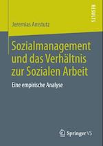 Sozialmanagement und das Verhältnis zur Sozialen Arbeit