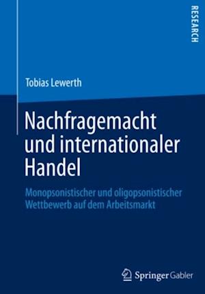 Nachfragemacht und internationaler Handel