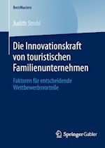 Die Innovationskraft von touristischen Familienunternehmen