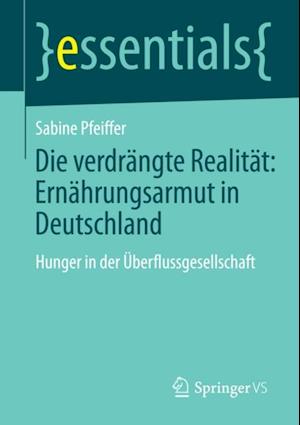 Die verdrängte Realität: Ernährungsarmut in Deutschland