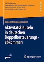 Aktivitätsklauseln in deutschen Doppelbesteuerungsabkommen