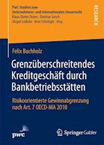 Grenzüberschreitendes Kreditgeschäft durch Bankbetriebsstätten