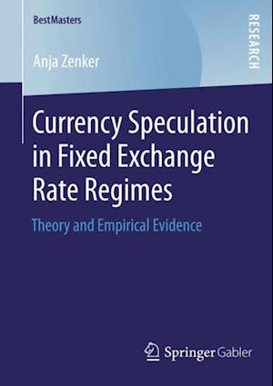 Currency Speculation in Fixed Exchange Rate Regimes