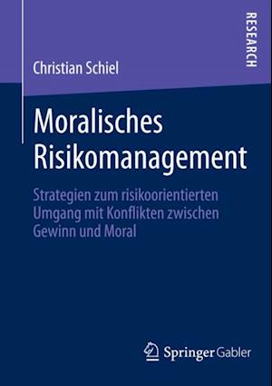 Moralisches Risikomanagement