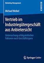 Vertrieb im Industriegütergeschäft aus Anbietersicht