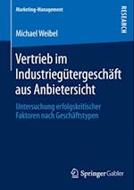 Vertrieb im Industriegütergeschäft aus Anbietersicht