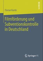 Filmförderung und Subventionskontrolle in Deutschland