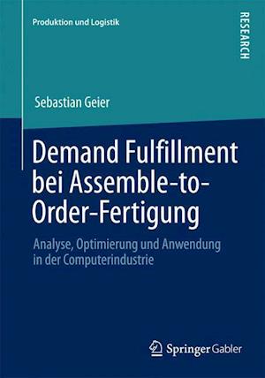 Demand Fulfillment bei Assemble-to-Order-Fertigung