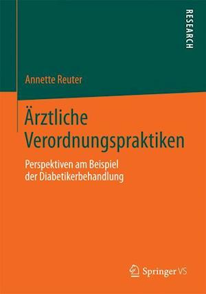 Ärztliche Verordnungspraktiken