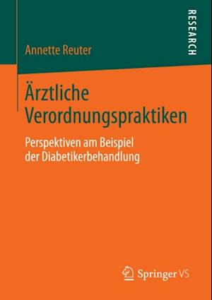 Ärztliche Verordnungspraktiken