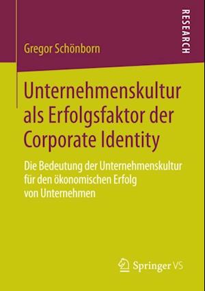 Unternehmenskultur als Erfolgsfaktor der Corporate Identity