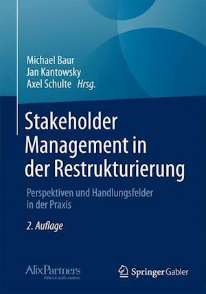 Stakeholder Management in der Restrukturierung