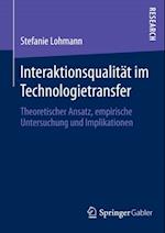 Interaktionsqualität im Technologietransfer