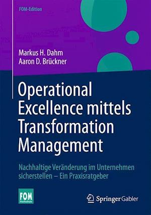 Operational Excellence mittels Transformation Management