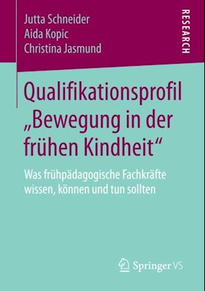 Qualifikationsprofil „Bewegung in der frühen Kindheit“