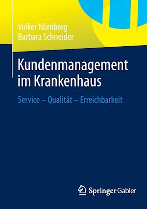 Kundenmanagement im Krankenhaus