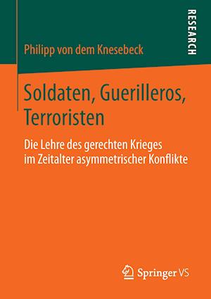 Soldaten, Guerilleros, Terroristen