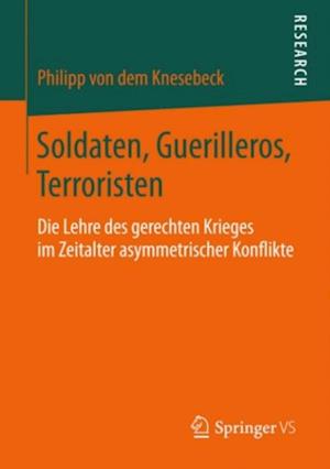 Soldaten, Guerilleros, Terroristen