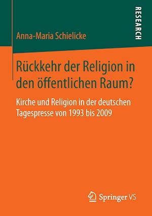 Rückkehr der Religion in den öffentlichen Raum?