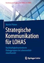 Strategische Kommunikation für LOHAS