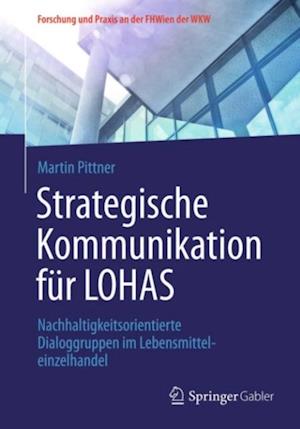 Strategische Kommunikation für LOHAS