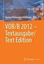 VOB/B 2012 - Textausgabe/Text Edition