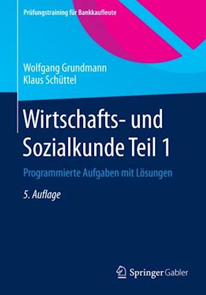 Wirtschafts- und Sozialkunde Teil 1