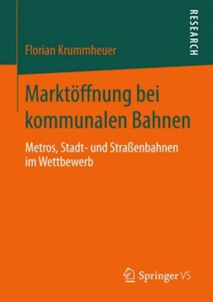 Marktöffnung bei kommunalen Bahnen