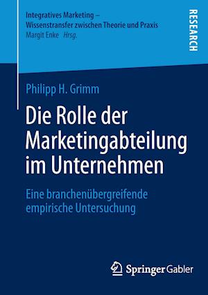 Die Rolle der Marketingabteilung im Unternehmen