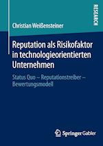 Reputation als Risikofaktor in technologieorientierten Unternehmen