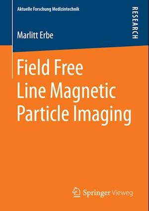 Field Free Line Magnetic Particle Imaging