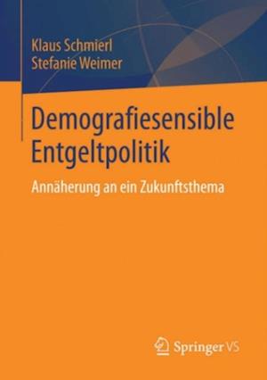 Demografiesensible Entgeltpolitik