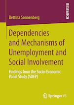 Dependencies and Mechanisms of Unemployment and Social Involvement