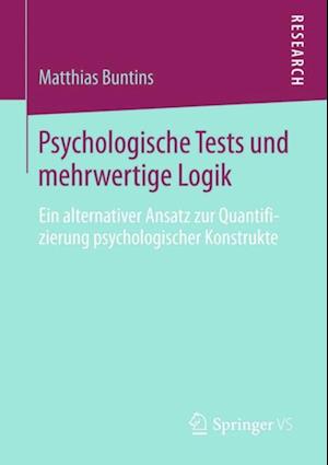 Psychologische Tests und mehrwertige Logik